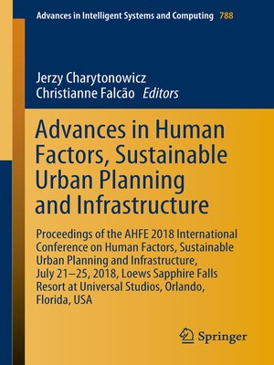 cover image of Advances in Human Factors, Sustainable Urban Planning and Infrastructure